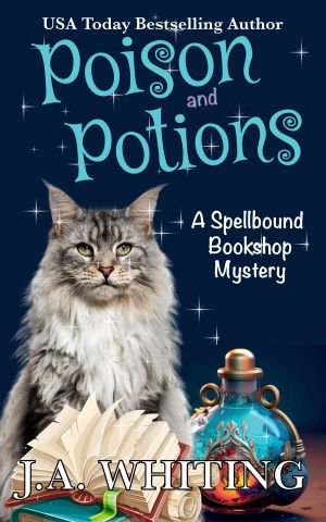 [Spellbound Bookshop Mystery 04] • Poison and Potions